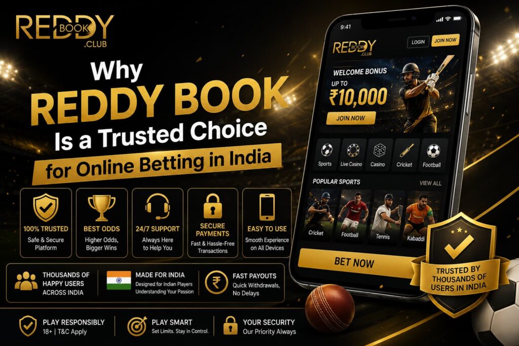 Why Reddy Book Is a Trusted Choice for Online Betting in India